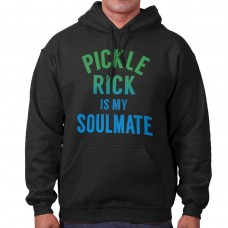 Rick And Morty Pickle Rick is my Soulmate Hoodie